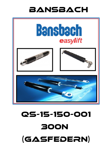 QS-15-150-001 300N  (Gasfedern) Bansbach