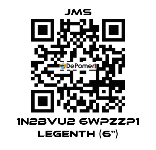 1N2BVU2 6WPZZP1 LEGENTH (6") JMS