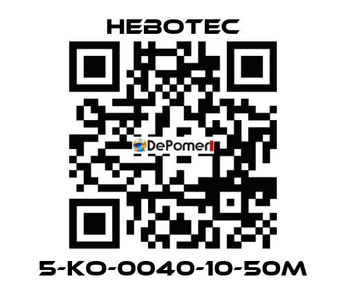 5-KO-0040-10-50M HEBOTEC