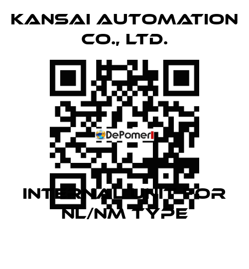Internal unit for NL/NM type KANSAI Automation Co., Ltd.