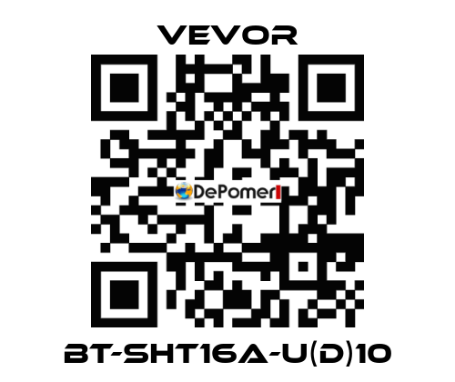 BT-SHT16A-U(D)10 VEVOR