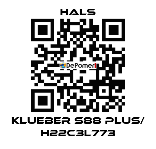 KLUEBER S88 PLUS/ H22C3L773 HALS