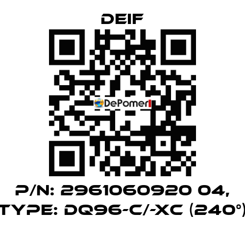 P/N: 2961060920 04, Type: DQ96-c/-xc (240°) Deif