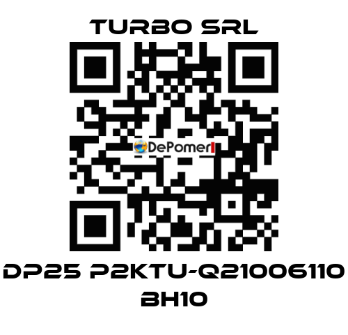 DP25 P2KTU-Q21006110 BH10 Turbo SRL