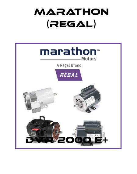 DVR 2000 E+  Marathon (Regal)