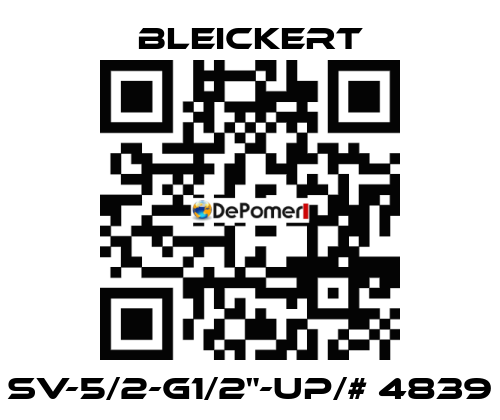 SV-5/2-G1/2"-UP/# 4839 Bleickert