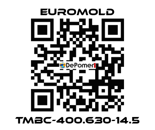 TMBC-400.630-14.5 EUROMOLD