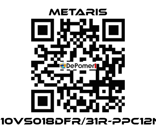 MA10VS018DFR/31R-PPC12N00 Metaris