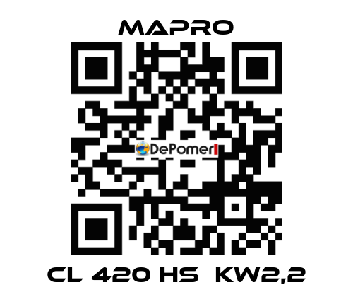 CL 420 HS  kW2,2 Mapro