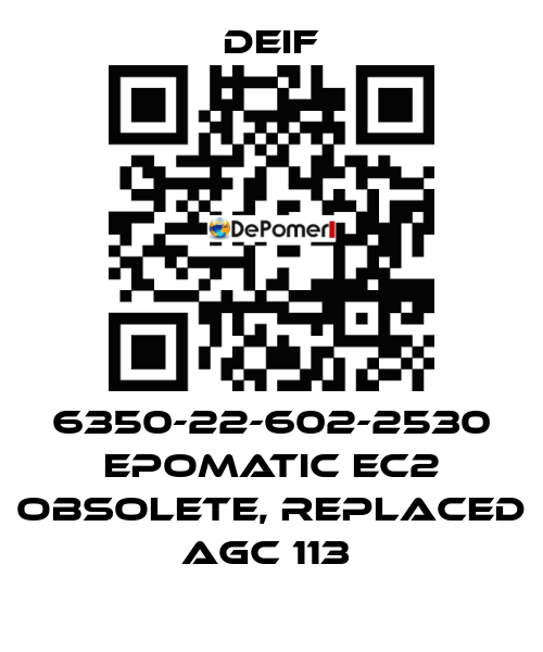 6350-22-602-2530 EPOMATIC EC2 OBSOLETE, REPLACED AGC 113  Deif