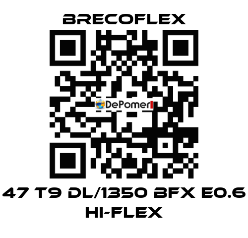 47 T9 DL/1350 BFX E0.6 Hi-Flex Brecoflex