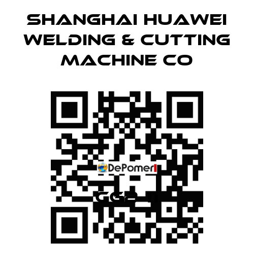 CG2-11 Shanghai Huawei Welding & Cutting Machine Co