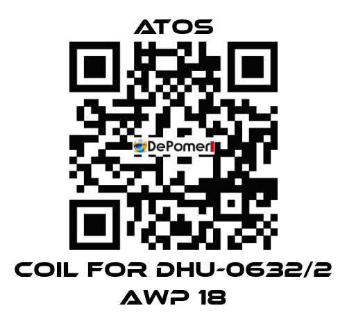 coil for DHU-0632/2 AWP 18 Atos