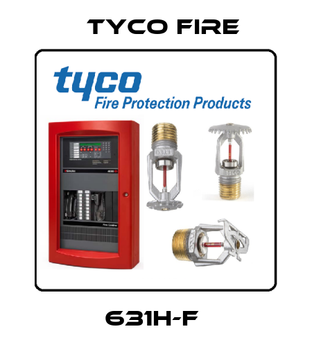 631H-F  Tyco Fire