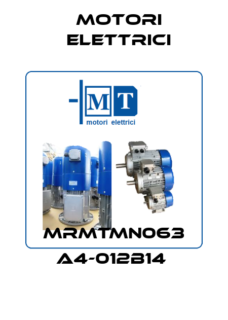 MRMTMN063 A4-012B14  Motori Elettrici