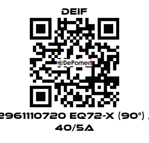 2961110720 EQ72-x (90°) / 40/5A Deif