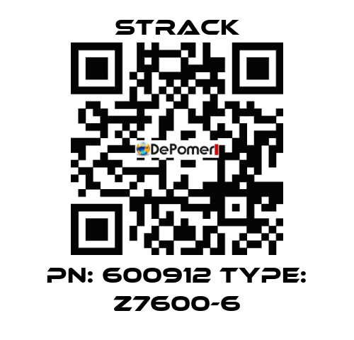 PN: 600912 Type: Z7600-6 Strack