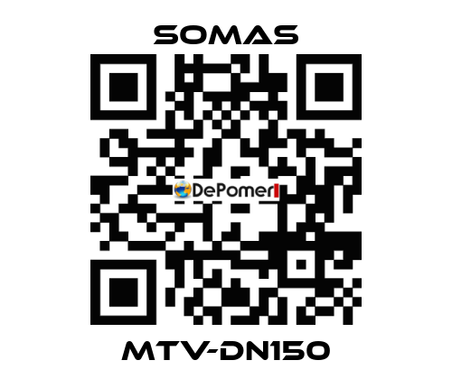 MTV-DN150 SOMAS