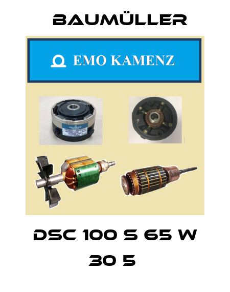 DSC 100 S 65 W 30 5  Baumüller