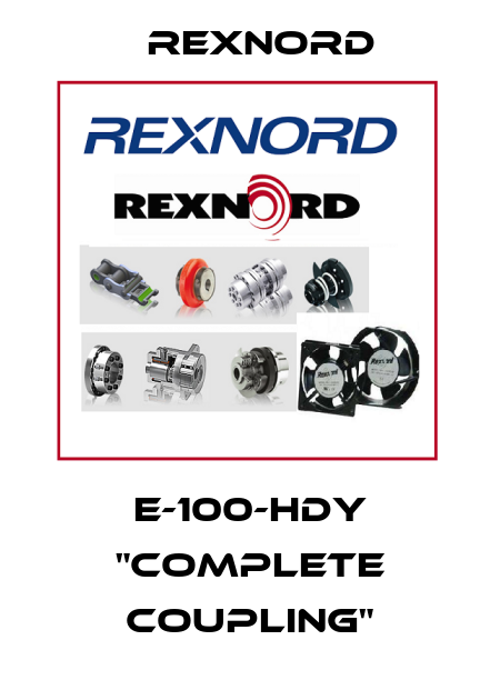E-100-HDY "Complete coupling" Rexnord
