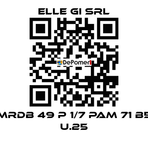 MRDB 49 P 1/7 PAM 71 B5 U.25 ELLE GI SRL