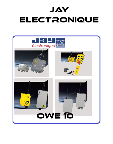 OWE 10  JAY Electronique