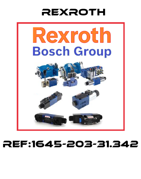 REF:1645-203-31.342  Rexroth