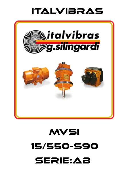MVSI 15/550-S90 SERIE:AB  Italvibras
