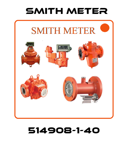 514908-1-40 Smith Meter
