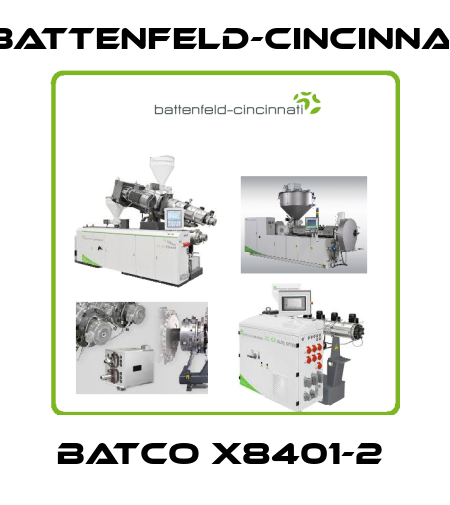 BATCO X8401-2  Battenfeld-Cincinnati