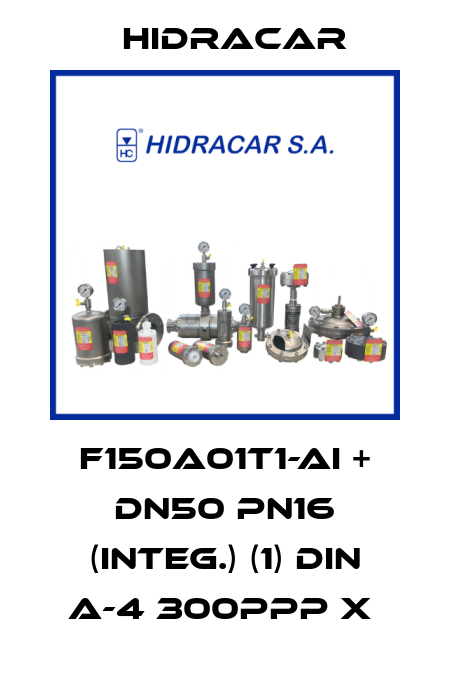 F150A01T1-AI + DN50 PN16 (INTEG.) (1) DIN A-4 300ppp X  Hidracar