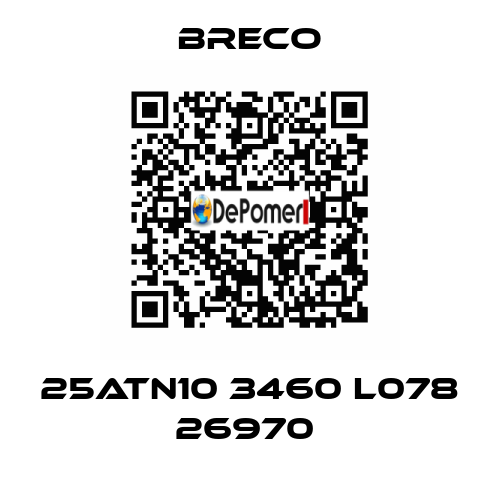 25ATN10 3460 L078 26970  Breco