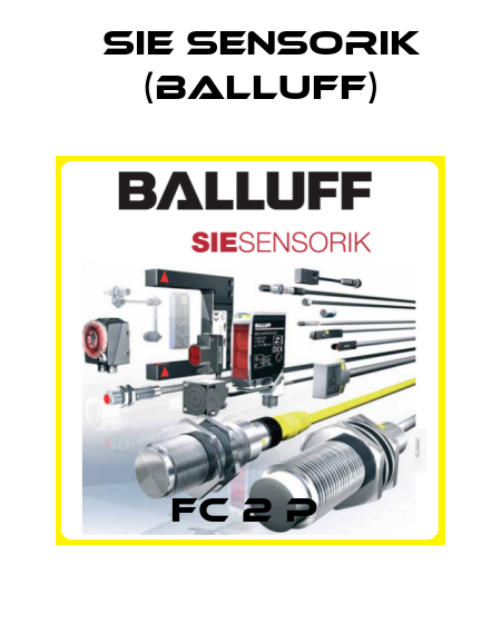 FC 2 P  Sie Sensorik (Balluff)