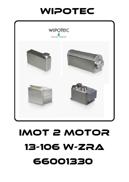  IMOT 2 motor 13-106 W-ZRA 66001330  Wipotec