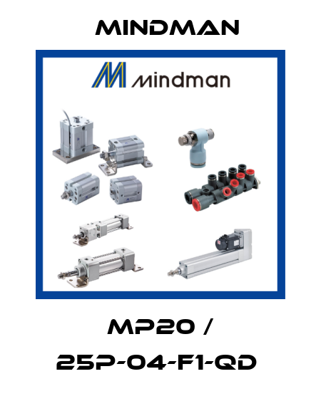 MP20 / 25P-04-F1-QD  Mindman