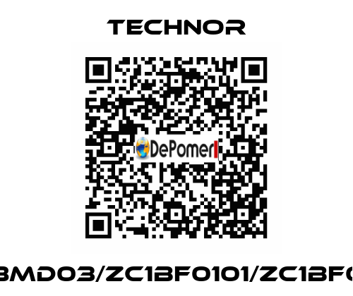 ZB8MD03/ZC1BF0101/ZC1BF0101 TECHNOR