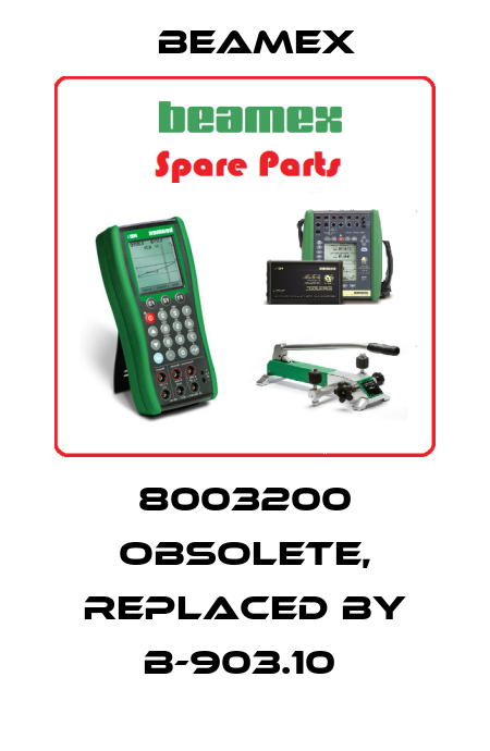 8003200 Obsolete, replaced by B-903.10  Beamex