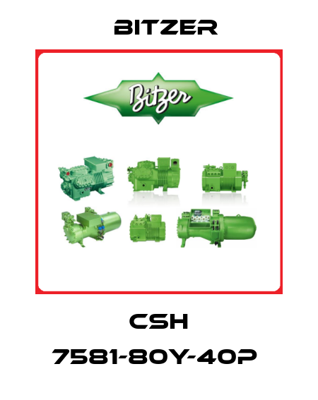 CSH 7581-80Y-40P  Bitzer