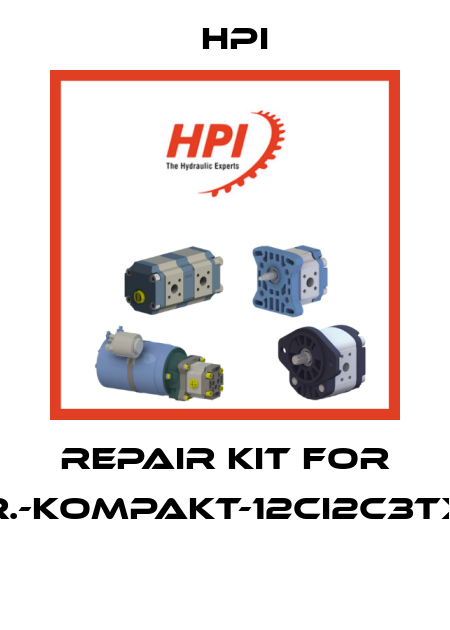 repair kit for Aggregat-Hydr.-Kompakt-12CI2C3TXXXD120X2N200  HPI
