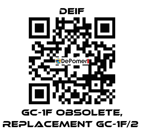 GC-1F obsolete, replacement GC-1F/2  Deif