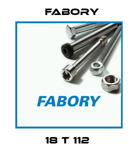 18 T 112  Fabory
