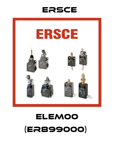 ELEM00 (ER899000)  Ersce