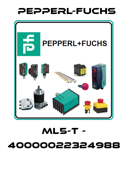 ML5-T - 40000022324988  Pepperl-Fuchs