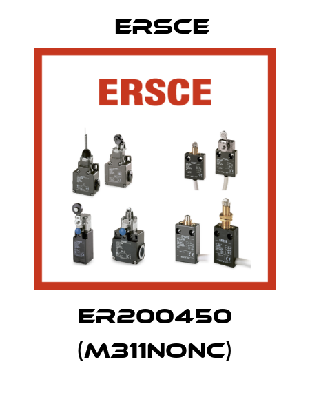 ER200450 (M311NONC) Ersce