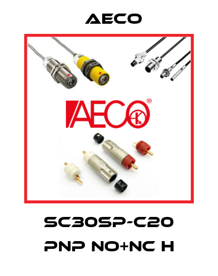 SC30SP-C20 PNP NO+NC H Aeco
