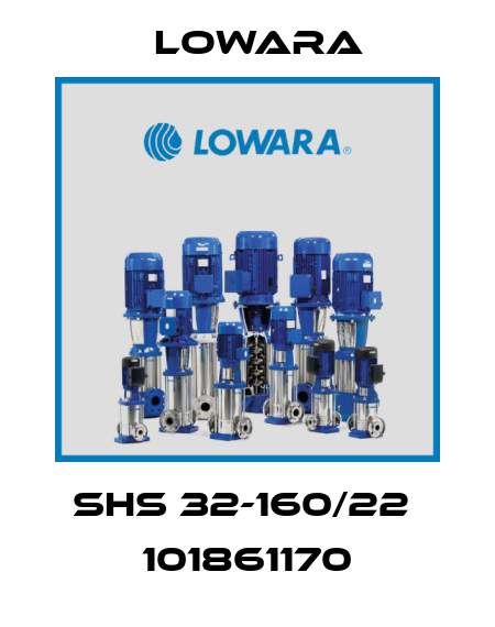 SHS 32-160/22  101861170 Lowara