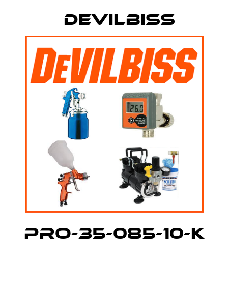 PRO-35-085-10-K  Devilbiss