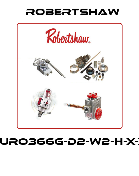EURO366G-D2-W2-H-X-X  Robertshaw