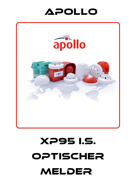 XP95 I.S. Optischer Melder  Apollo
