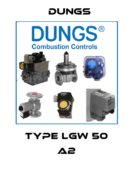 type LGW 50 A2 Dungs